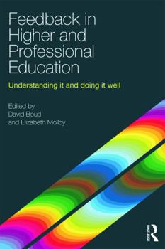 Paperback Feedback in Higher and Professional Education: Understanding it and doing it well Book