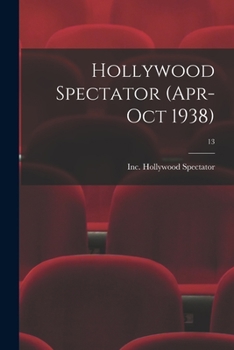 Paperback Hollywood Spectator (Apr-Oct 1938); 13 Book