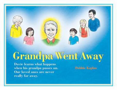 Paperback Grandpa Went Away Book