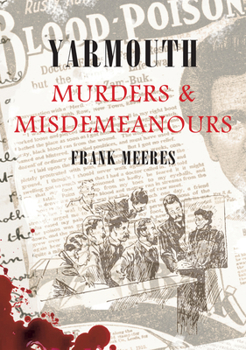Paperback Yarmouth Murders & Misdemeanours Book