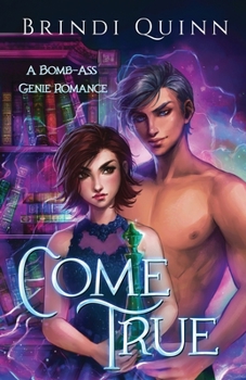 Come True - Book #1 of the Come True