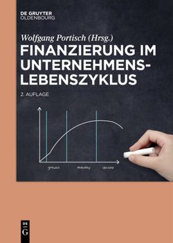 Paperback Finanzierung im Unternehmenslebenszyklus [German] Book