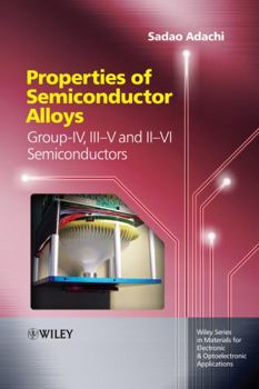 Hardcover Properties of Semiconductor Alloys Book