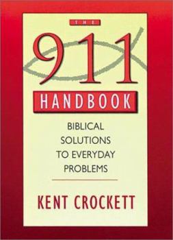 Hardcover 911 Handbook: Biblical Solutions to Everyday Problems Book