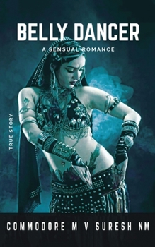 Paperback Belly Dancer: A Sensual Romance Book