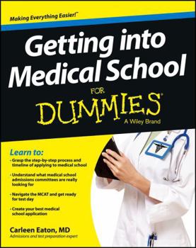 Paperback Getting into Medical School For Dummies Book