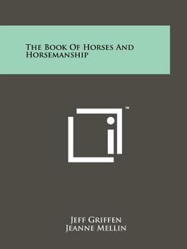 The Book of Horses and Horsemanship