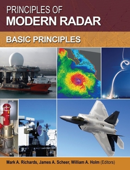 Hardcover Principles of Modern Radar: Basic Principles Book