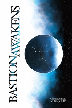 Paperback Bastion Awakens Book