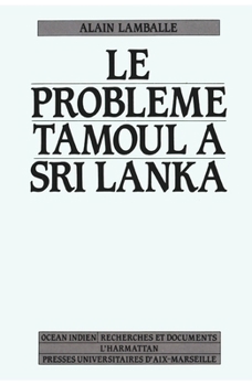 Paperback Le problème Tamoul au Sri-Lanka [French] Book