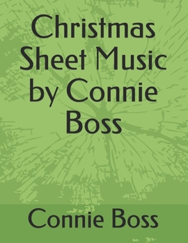 Christmas Sheet Music by Connie Boss