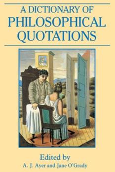 Paperback A Dictionary of Philosophical Quotations Book