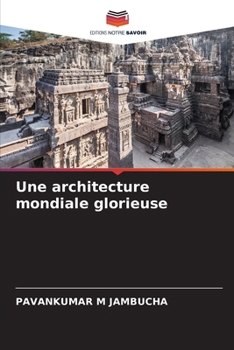 Paperback Une architecture mondiale glorieuse [French] Book