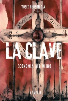 La Clave: Economía del Reino