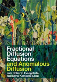 Hardcover Fractional Diffusion Equations and Anomalous Diffusion Book