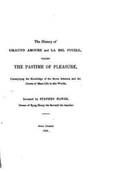 Paperback The History of Graund Amoure and La Bell Pucell, Called The Pastime of Pleasure Book