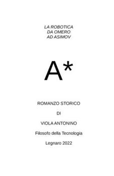 Paperback La Robotica da Omero ad Asimov [Italian] Book