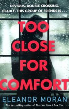 Paperback Too Close for Comfort Book