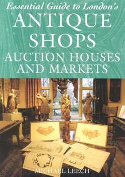 Paperback Essential Guide to London's Antique Shops, Auction Book