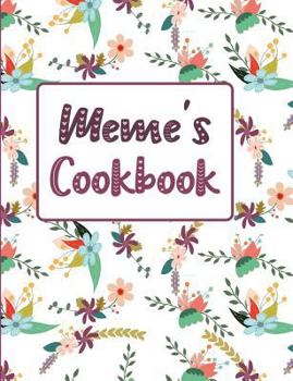 Paperback Meme's Cookbook: Floral Blank Lined Journal Book