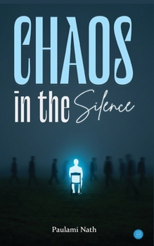 Paperback Chaos in the Silence Book