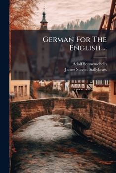 Paperback German For The English ...: 1st Reading Book