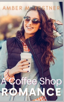 Paperback A Coffee Shop Romance Book