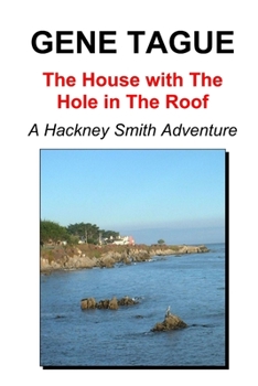 Paperback The House with The Hole in The Roof Book