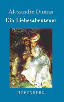 Ein Liebesabenteuer - Book  of the Impressions De Voyage