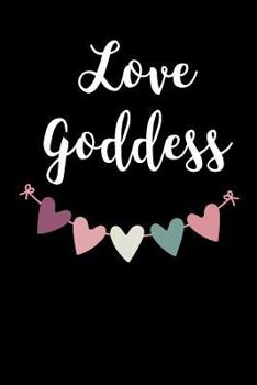 Paperback Love Goddess: Blank Lined Journal Book