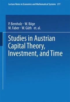 Paperback Studies in Austrian Capital Theory, Investment, and Time Book