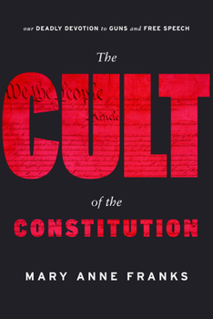 Hardcover The Cult of the Constitution Book