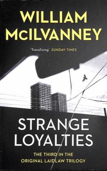 Strange Loyalties - Book #3 of the Jack Laidlaw