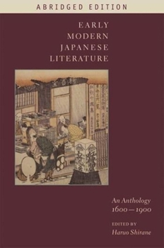 Paperback Early Modern Japanese Literature: An Anthology, 1600-1900 (Abridged Edition) Book