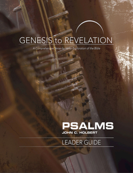 Paperback Genesis to Revelation: Psalms Leader Guide: A Comprehensive Verse-By-Verse Exploration of the Bible Book