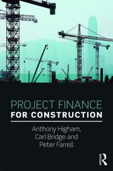 Paperback Project Finance for Construction Book
