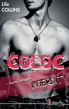 Paperback Mon Coloc... Mon Crush Interdit ! [French] Book