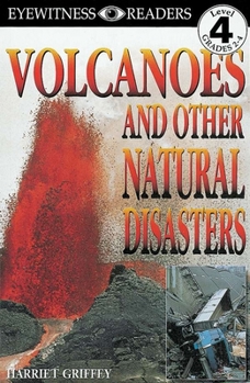 Paperback DK Readers L4: Volcanoes and Other Natural Disasters Book