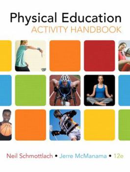 Paperback The Physical Education Activity Handbook (12th Edition) Book