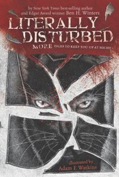 Hardcover Literally Disturbed #2: More Tales to Keep You Up at Night Book