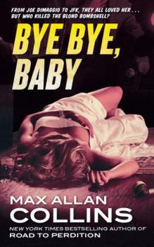 Bye Bye, Baby - Book #13 of the Nathan Heller