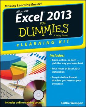 Paperback Microsoft Excel 2013 for Dummies: eLearning Kit [With CDROM] Book