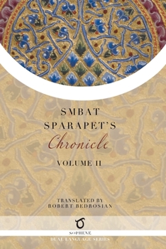 Paperback Smbat Sparapet's Chronicle: Volume 2 Book