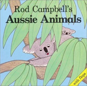 Paperback Rod Campbell's Aussie Animals Book