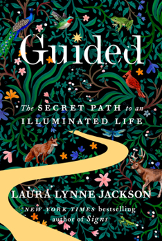 Hardcover Guided: The Secret Path to an Illuminated Life Book