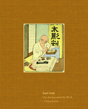Hardcover Emil Orlik: Das Druckgraphische Werk [German] Book