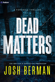 Paperback Dead Matters: A Forensic Thriller Book