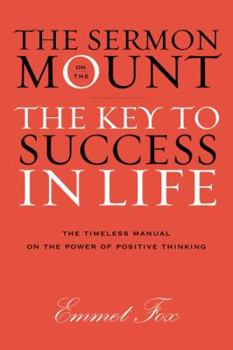 The Sermon on the Mount - Reissue: The Key to Success in Life