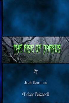 Paperback The Rise of Darkus Book