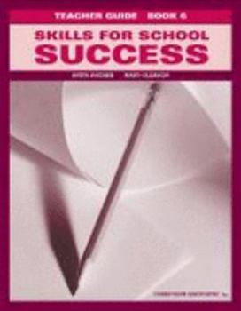 Spiral-bound Skills for School Success: Teacher Book 6 Book